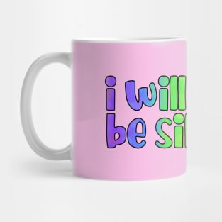 I will never be silenced rainbow Mug